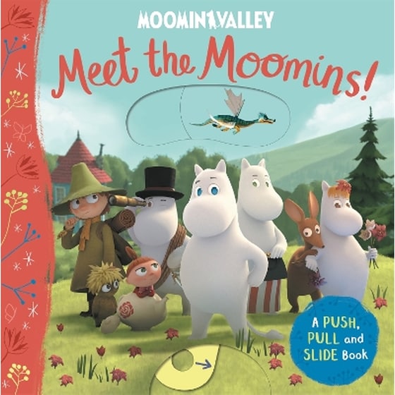 Meet the Moomins! A Push, Pull and Slide Book image 0