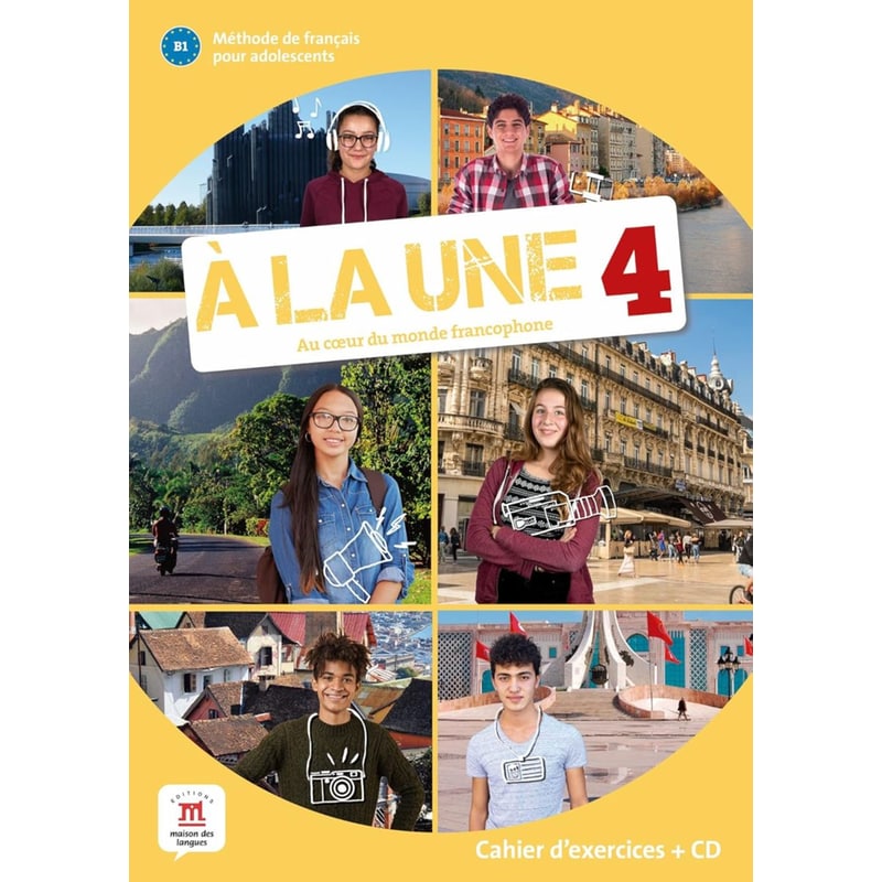 A La Une 4 Cahier DExercices