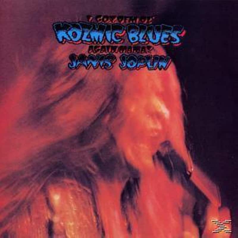 I Got Dem Ol Kozmic Blues Again Mama!