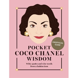 Pocket Coco Chanel Wisdom (Reissue)