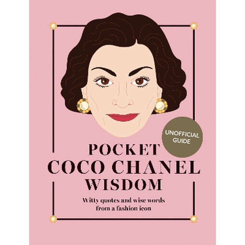 Pocket Coco Chanel Wisdom (Reissue)
