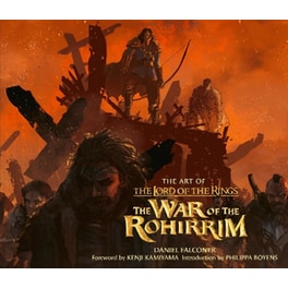The Art of The Lord of the Rings - The War of the Rohirrim