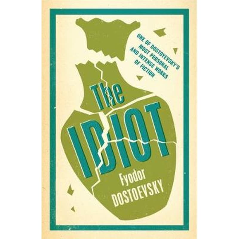 The Idiot- New Translation