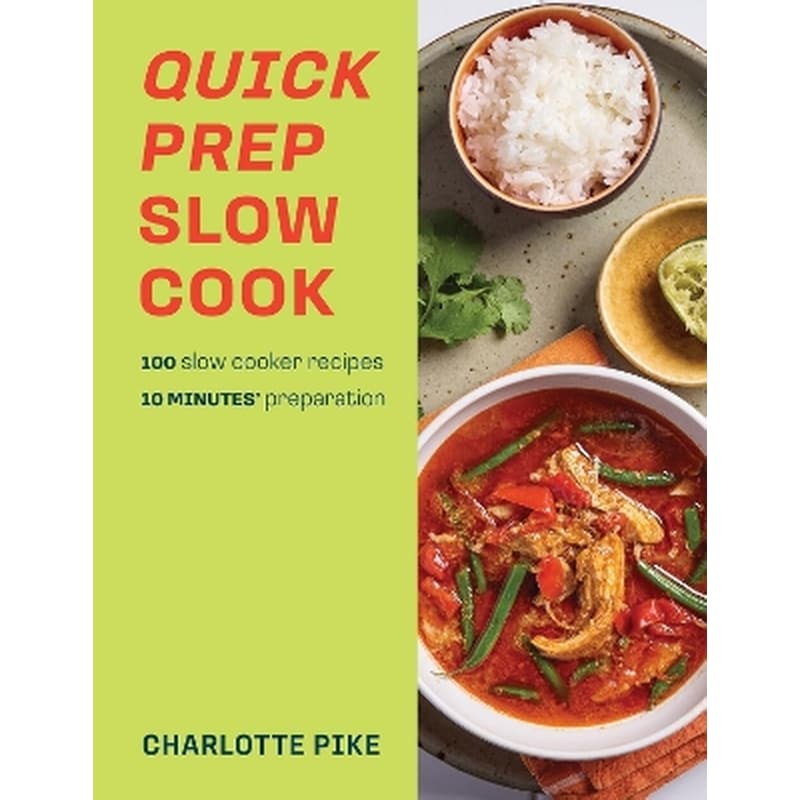 Quick Prep Slow Cook