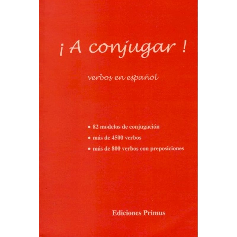 A Conjugar verbos en Espanol