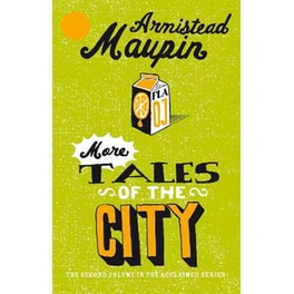 More Tales Of The City