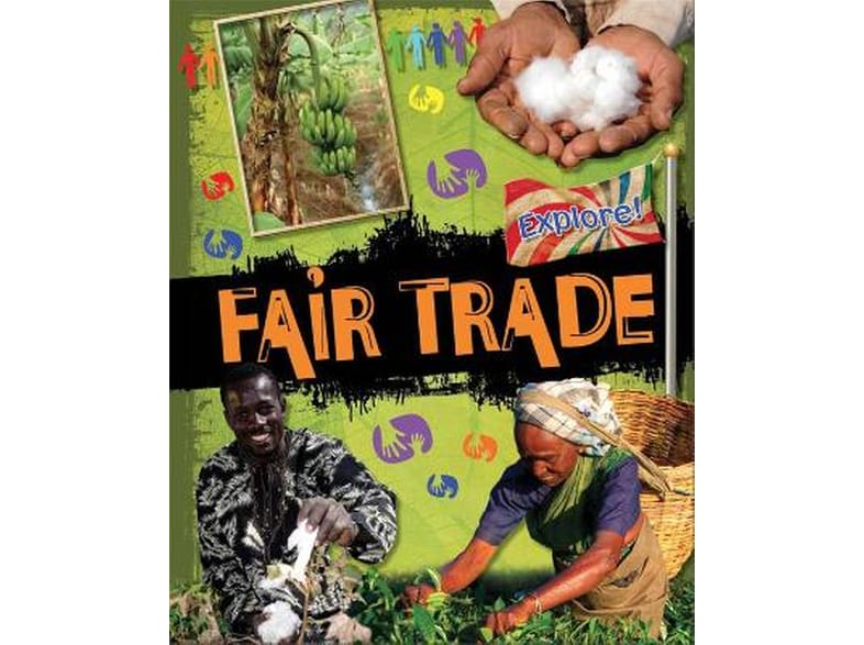 Explore!: Fair Trade