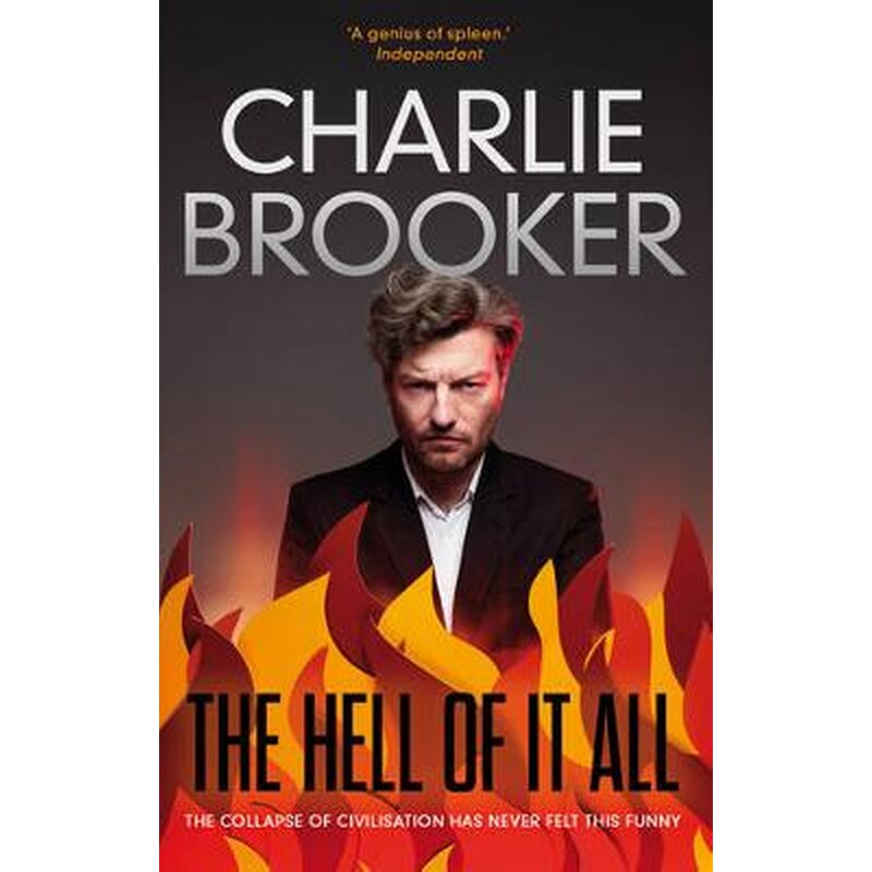 The Hell of it All