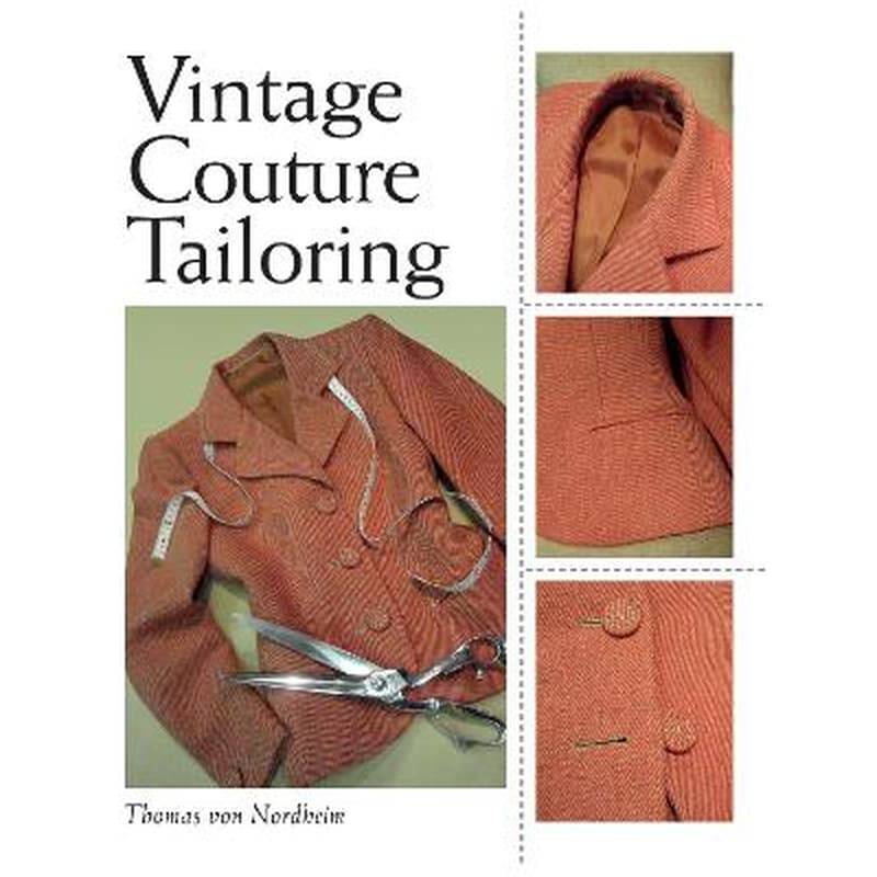 Vintage Couture Tailoring
