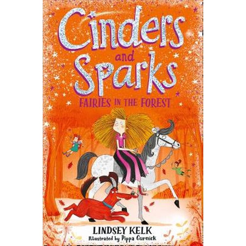Cinders and Sparks- Fairies in the Forest