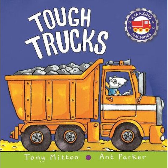Amazing Machines: Tough Trucks image 0