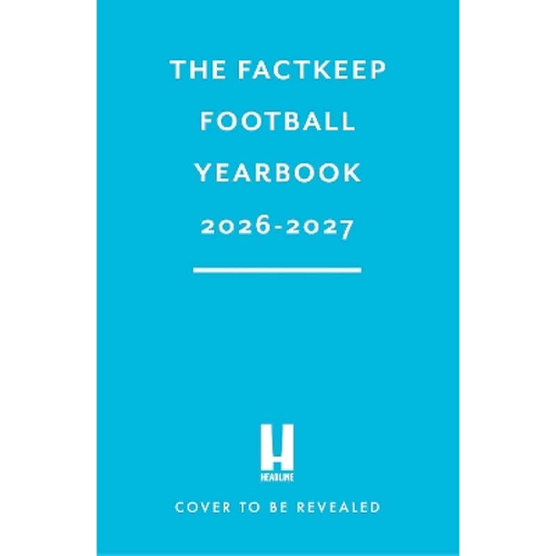 The FactKeep Football Yearbook 2026-2027