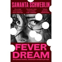Fever Dream