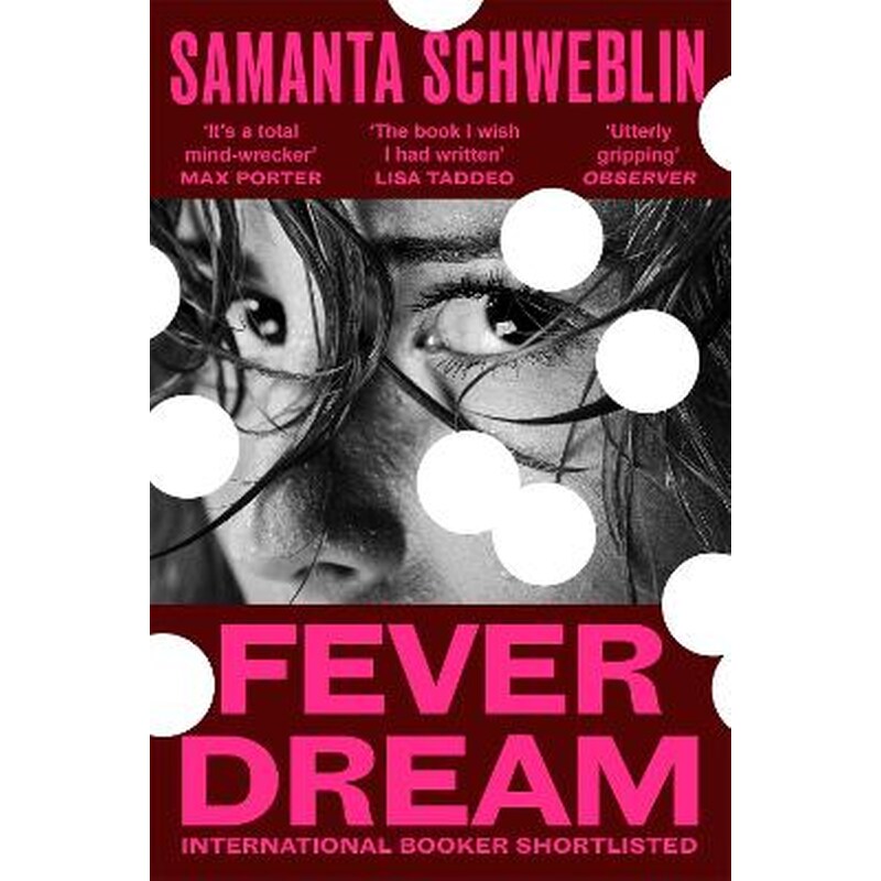Fever Dream