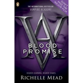 Vampire Academy: Blood Promise (book 4)