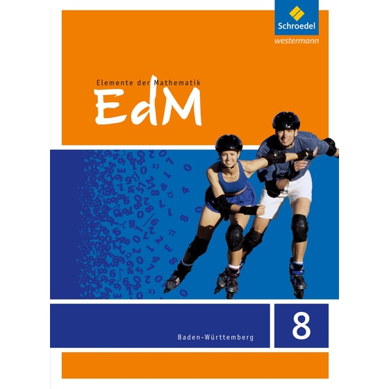 Elemente der Mathematik 8. Schülerband. Sekundarstufe 1. Baden-Württemberg: Ausgabe 2016 image 0