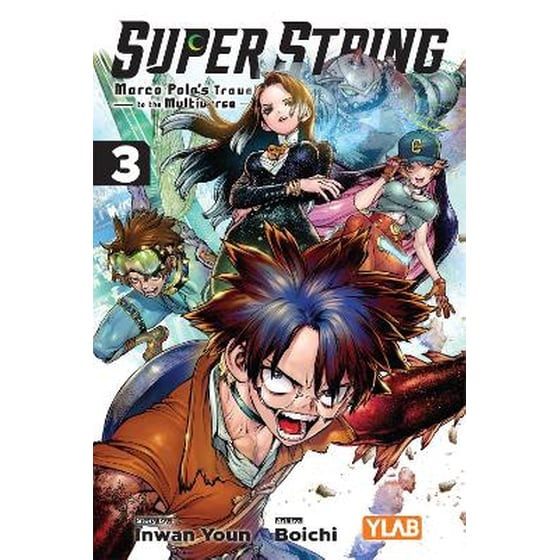 Super String: Marco Polo’s Travel to the Multiverse, Vol. 3 image 0