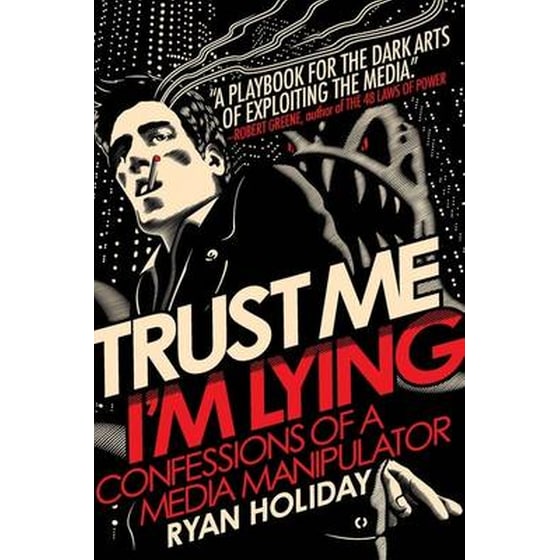 Trust Me, I'm Lying image 0
