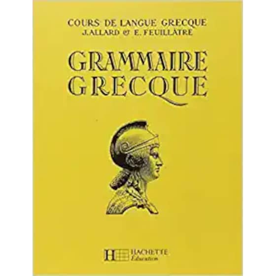 Grammaire Grecque 4e A 1re - Livre de l'eleve image 0