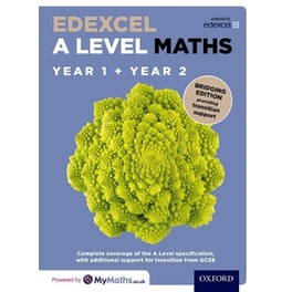 Edexcel A Level Maths: Year 1 and 2: Bridging Edition