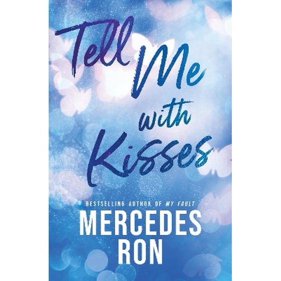 Tell Me with Kisses image 0