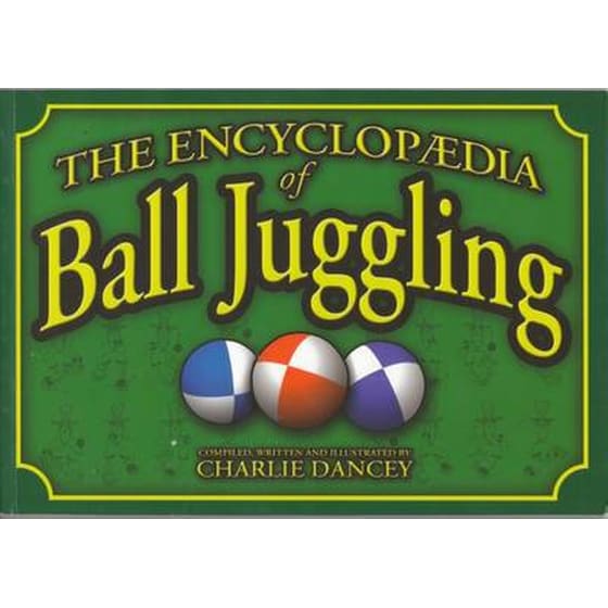 Charlie Dancey's Encyclopaedia of Ball Juggling image 0