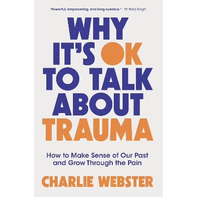 Why Its OK to Talk About Trauma