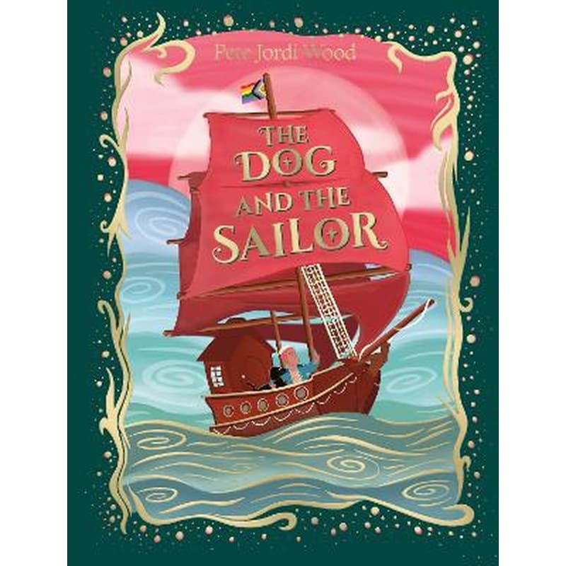 The Dog and the Sailor