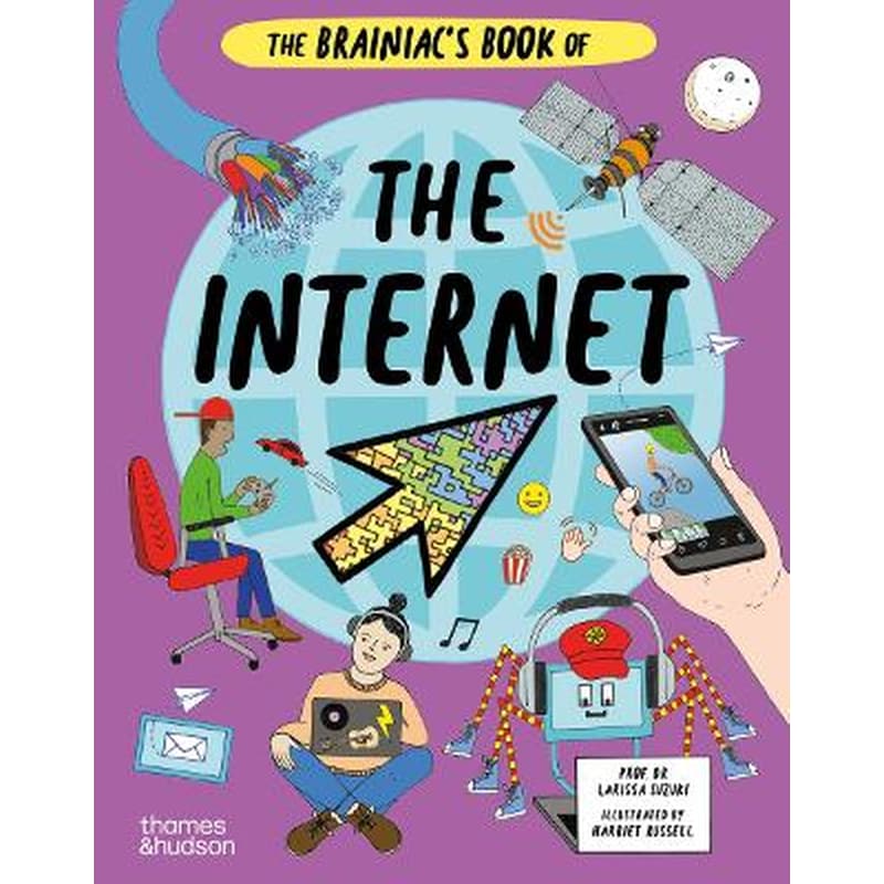 The Brainiacs Book of the Internet
