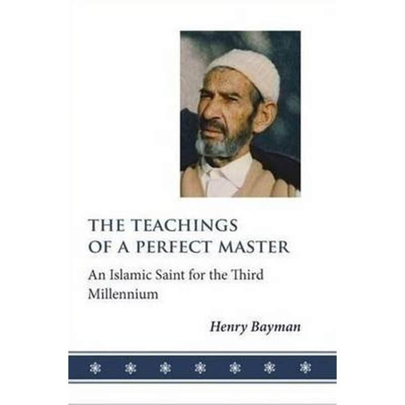The Teachings of a Perfect Master