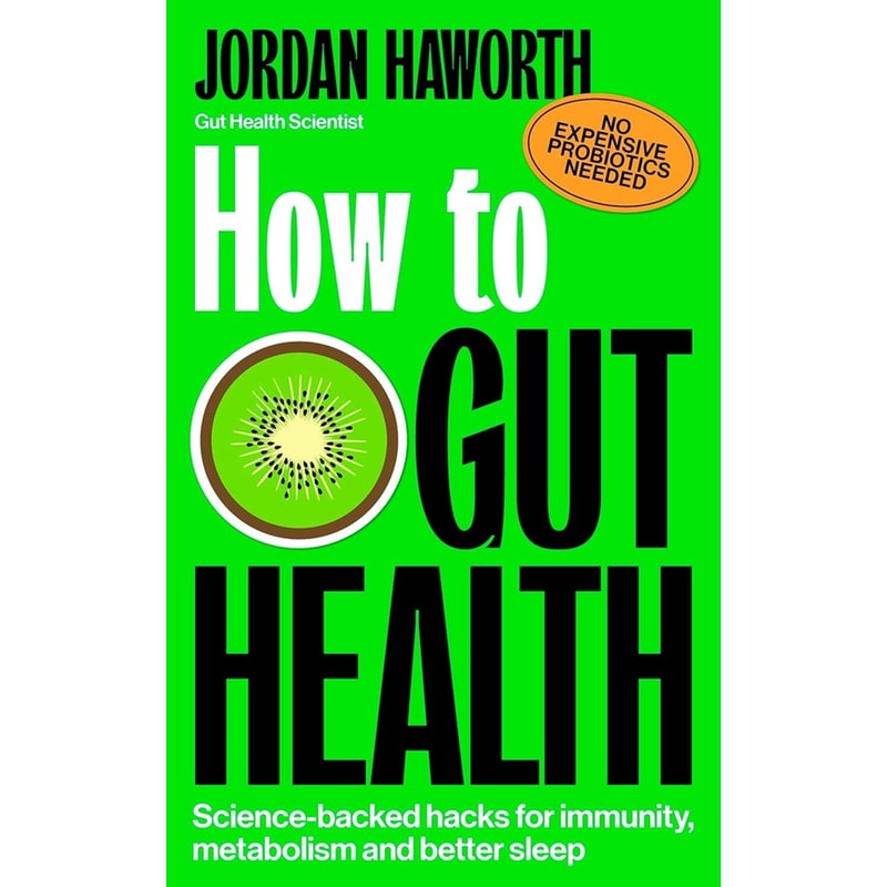 How to Gut Health