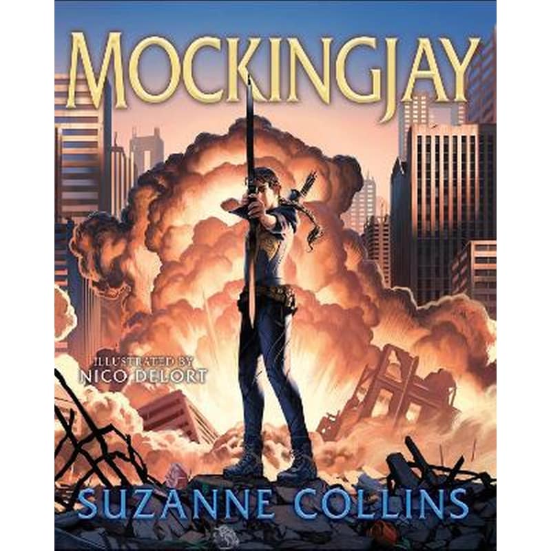 Mockingjay: Illustrated Edition