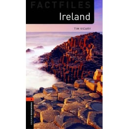 Oxford Bookworms Library Factfiles: Level 2:: Ireland