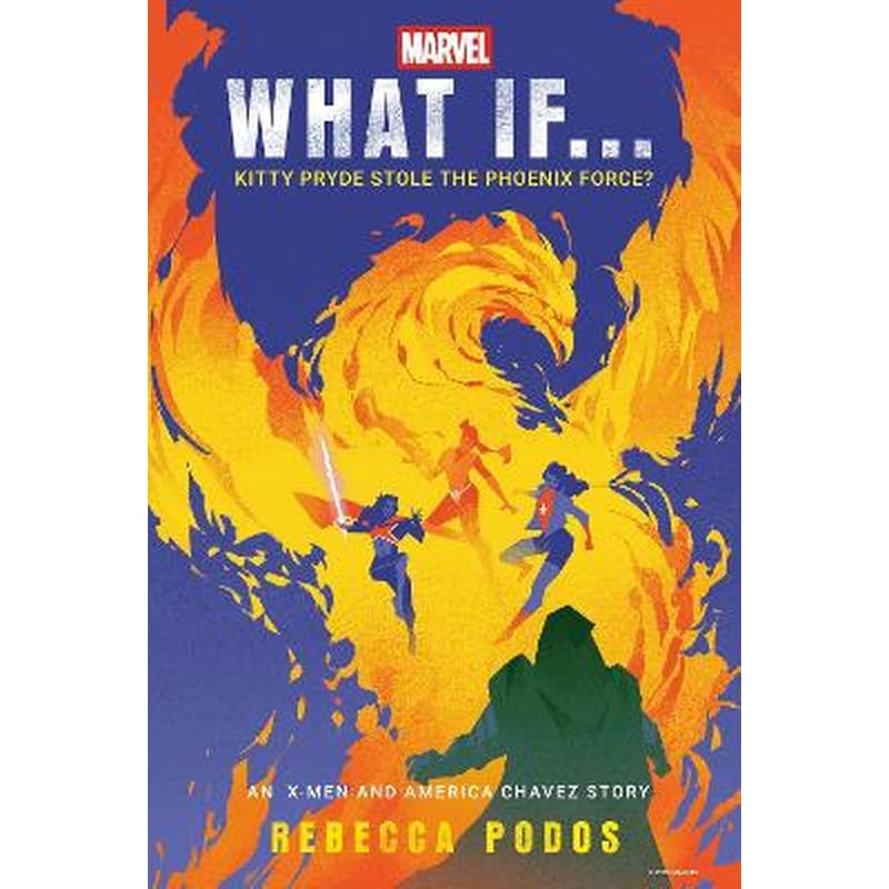What If...Kitty Pryde Stole the Phoenix Force?
