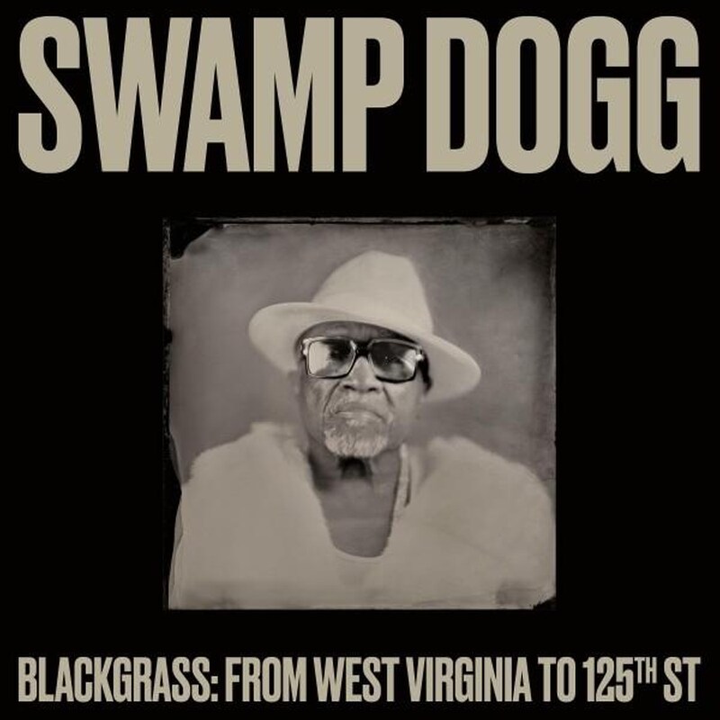 Blackgrass - From West Virginia To 125th Street