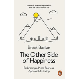 The Other Side of Happiness