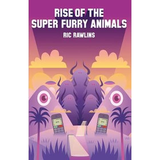 Rise of The Super Furry Animals image 0