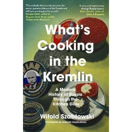 What's Cooking in the Kremlin