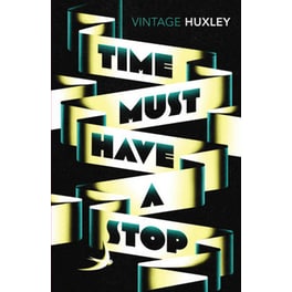 Time Must Have a Stop