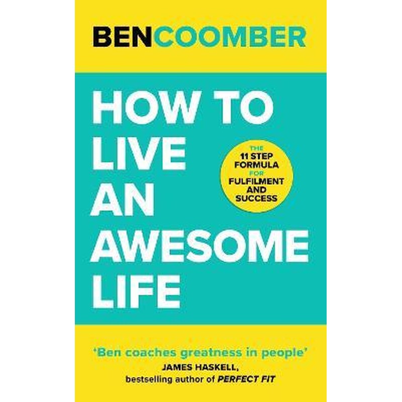 How To Live An Awesome Life