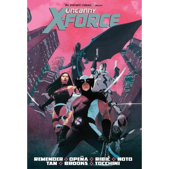 Uncanny X-Force by Rick Remender Omnibus (New Printing 2) image 0