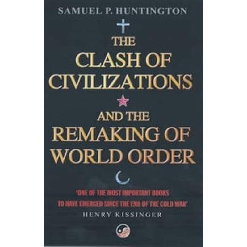 The Clash Of Civilizations