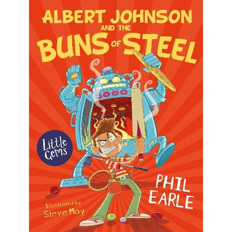 Albert Johnson and the Buns of Steel