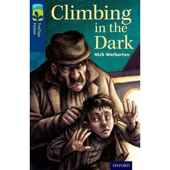 Oxford Reading Tree TreeTops Fiction- Level 14- Climbing in the Dark image 0