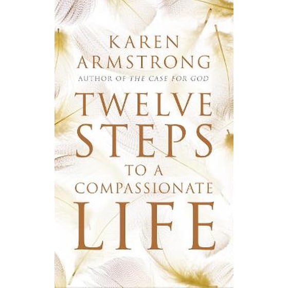 Twelve Steps to a Compassionate Life image 0