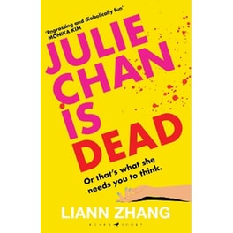 Julie Chan is Dead