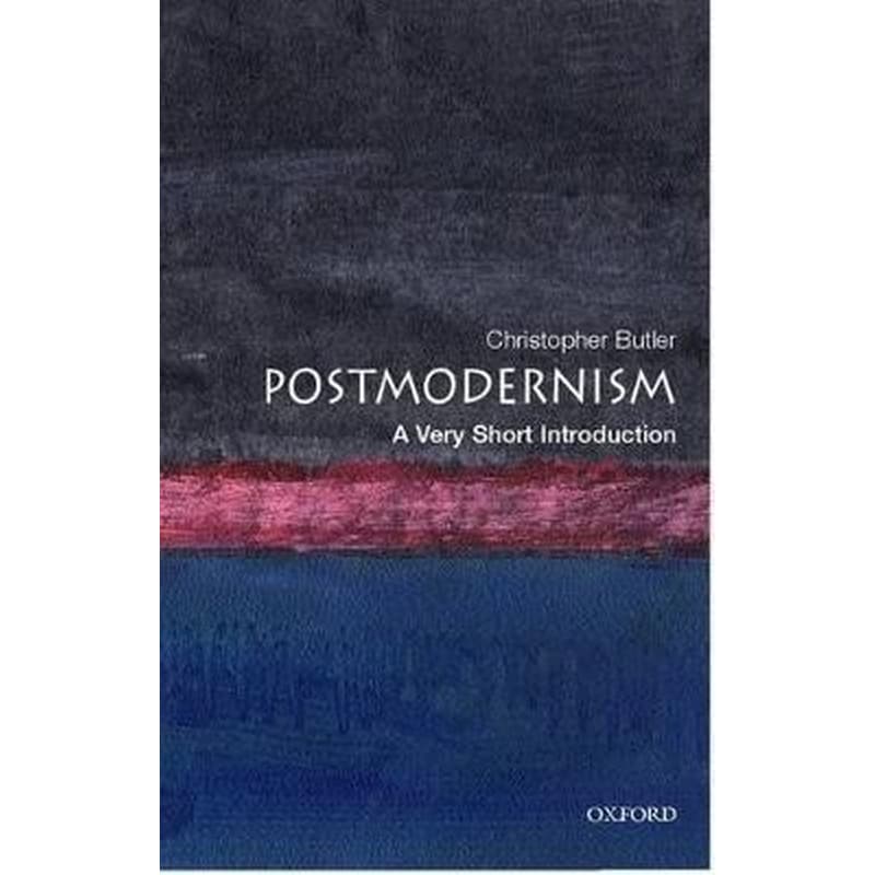 Postmodernism: A Very Short Introduction