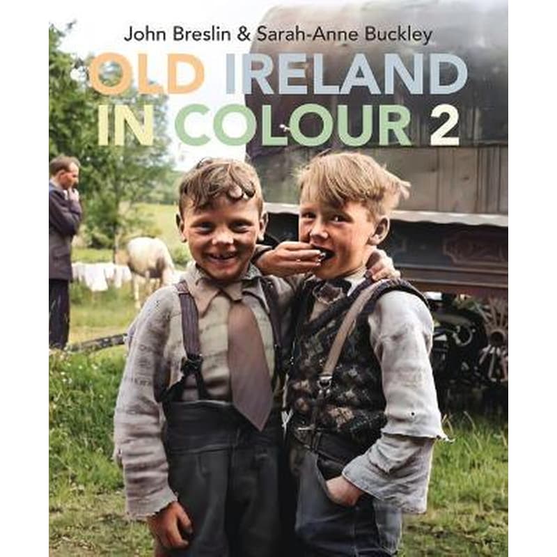 Old Ireland in Colour 2