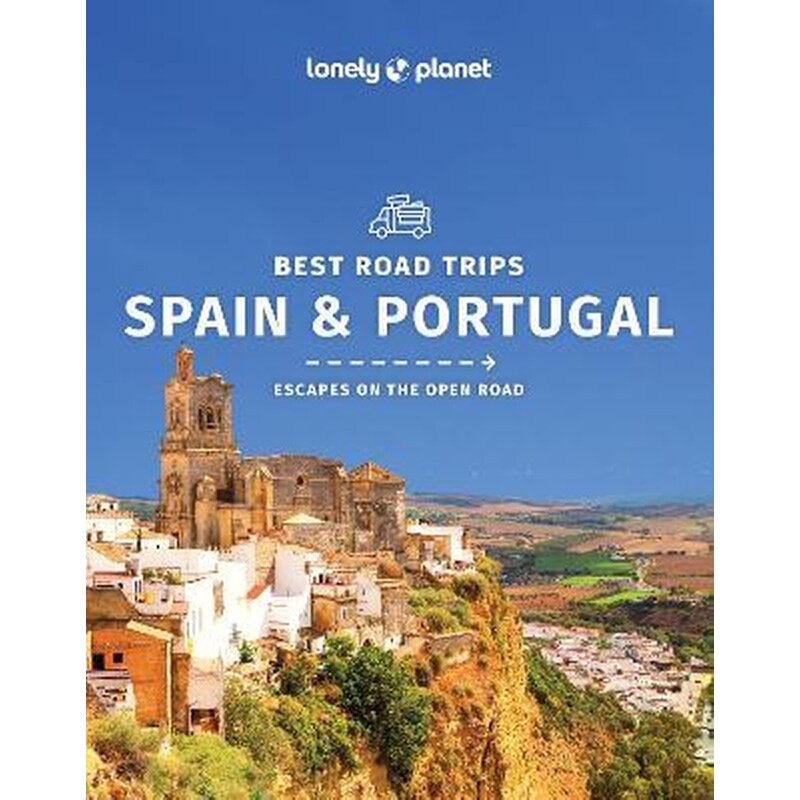 Lonely Planet Best Road Trips Spain Portugal 2