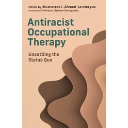 Antiracist Occupational Therapy